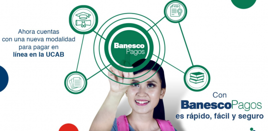 Banesco habilita botón para pago de matrícula de la Universidad Católica Andrés Bello (UCAB) en Venezuela