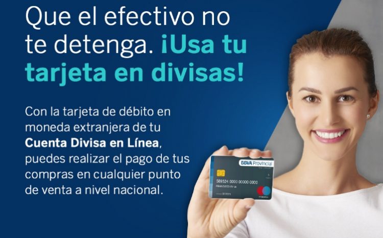 Banco Provincial ahora te permite adquirir tarjetas de débito en divisas