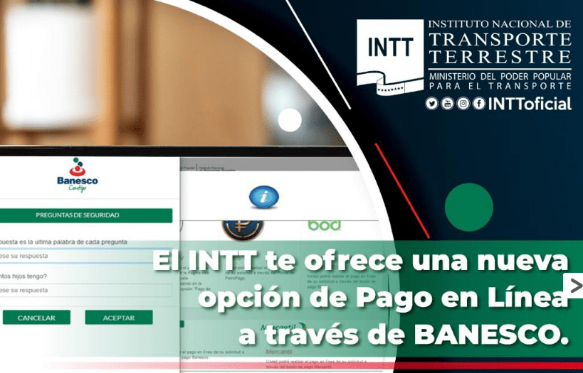 Ahora puedes usar Banesco como opción de “Pago en línea” para trámites del INTT