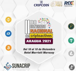 Segundo Congreso Nacional de Criptoactivos se realizará esta semana en el estado Aragua