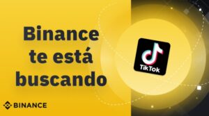 Binance busca creadores de contenido en Instagram, Snapchat y TikTok