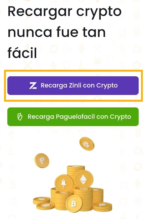 Presiona en "Recarga Zinli con Crypto" en la interfaz de CryptoFácil
