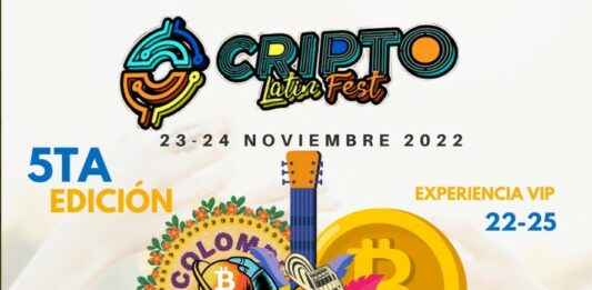 Cripto Latin Fest celebrará su quinta edición en Medellín, Colombia del 22 al 25 de noviembre
