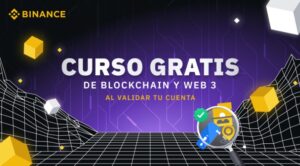 Verifica tu cuenta en Binance y gánate un curso gratis sobre blockchain y la Web 3.0