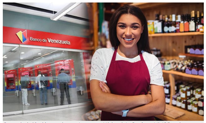 El Banco de Venezuela (BDV) ofrece créditos a nuevos emprendedores |¿Cómo solicitarlo?