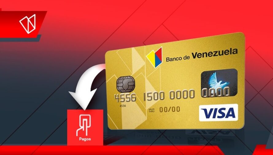 ¿Cómo solicitar tu tarjeta de crédito del Banco de Venezuela (BDV)? | Estos son los requisitos