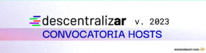 ONG Bitcoin Argentina convoca a instituciones a participar en Descentralizar 2023