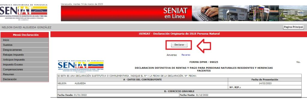 Confirma los datos en tu planilla del Seniat y haz clic en "Declarar".