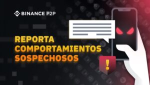 Binance: cómo denunciar actividades sospechosas en el comercio P2P paso a paso