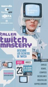Participa en el taller gratuito sobre la plataforma “Twitch” | Jueves 23 de marzo