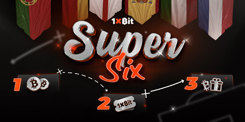 Torneo Super Six ¡Convierte cualquier ticket en 50 mBTC hoy mismo!