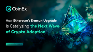 La actualización Dencun de Ethereum: Un impulso fundamental para la adopción de criptomonedas