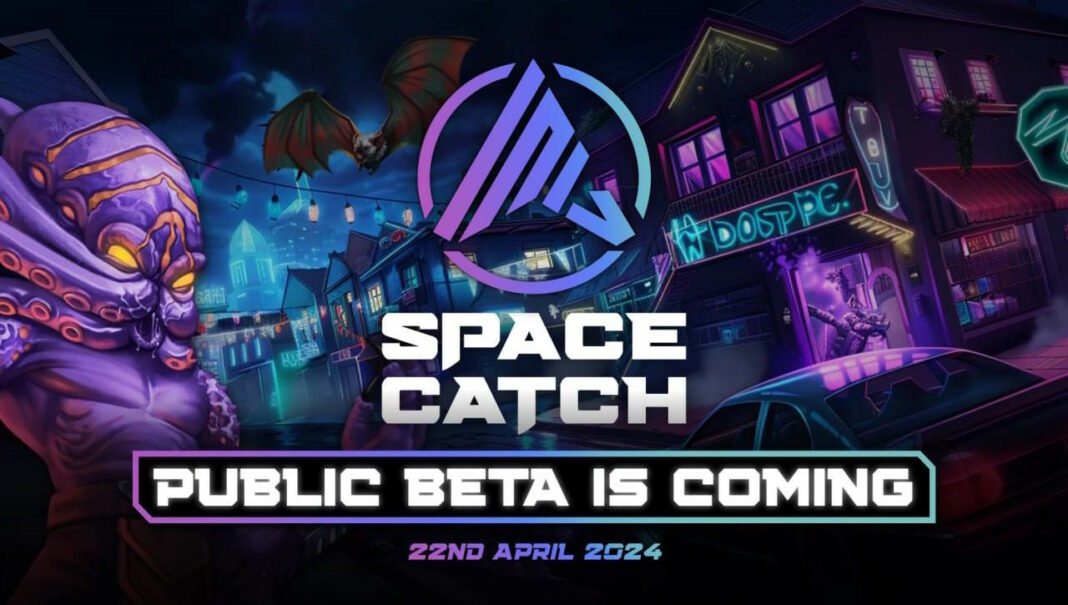La beta pública de SpaceCatch llegará el 22 de abril de 2024 ¡El mayor evento de GameFi de este mes ya está aquí! 
