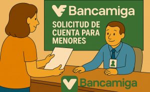 Cuenta para menores Bancamiga en 2025: Requisitos aquí👈