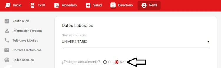 En “¿Trabajas actualmente?”, debes responder “NO” para recibir el Bono Beca Universitaria