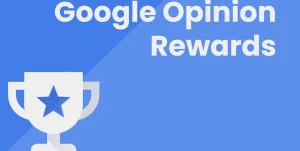 Google Opinion Rewards: GANA DINERO con Google en Android