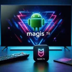 Descarga Magis TV gratis en Android TV con estos sencillos pasos