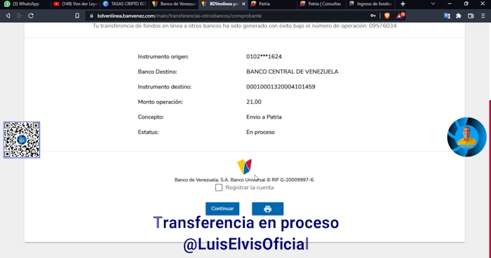 La transferencia de dinero a tu cuenta en Patria se encuentra en proceso