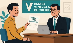 Cómo solicitar crédito para emprendedores Venezolano de Crédito