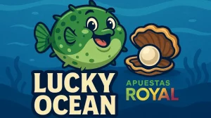 Cómo jugar Lucky Ocean en Apuestas Royal: guía fácil y trucos👈