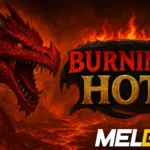 Cómo jugar Burning Hot en Melbet: GUÍA con TRUCOS y reglas👈