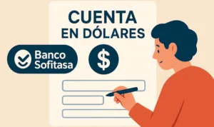 Cómo abrir una cuenta en dólares en el Banco Sofitasa: Guía👈