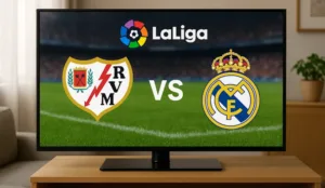 ᐉDónde ver Real Madrid vs Rayo Vallecano EN VIVO GRATIS