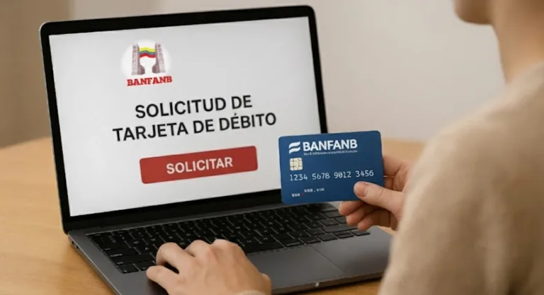 ᐉ Cómo solicitar la Tarjeta de Débito del BANFANB paso a paso