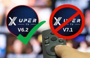 ¡ALERTA! NO descargues las versiones de Xuper TV APK 7.1 en adelante | Te contamos por qué