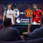 ᐉ MANCHESTER UNITED VS TOTTENHAM | Dónde ver GRATIS