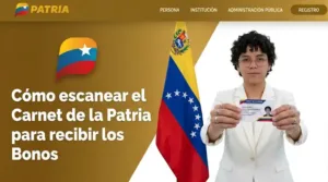 Cómo escanear el Carnet de la Patria para recibir los Bonos | Guía