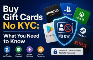 Compra tarjetas de regalo sin KYC (verificación de identidad): lo que necesitas saber
